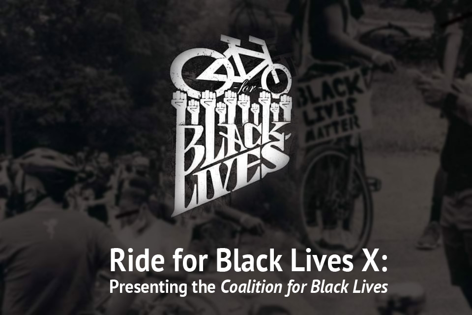 Ride for Black Lives X
